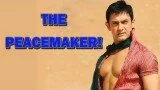 Aamir Khan – The Peacemaker! | Bollywood News