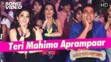 Teri Mahima Aprampaar – It’s Entertainment | Akshay Kumar, Tamannaah – Latest Bollywood Song 2014